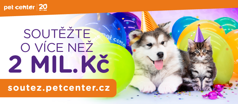 V Pet Center soutěžíme od 2 miliony!