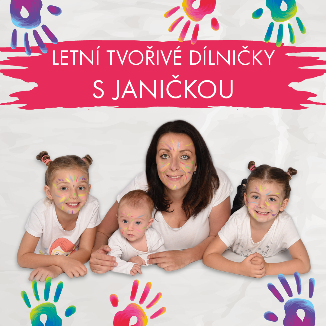 Letní tvořivé dílničky s Janičkou