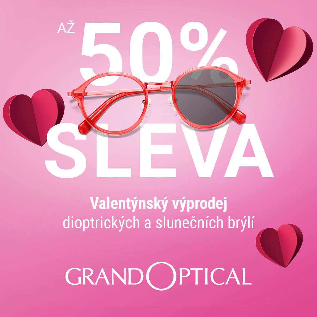 Valentýnský výprodej v GrandOptical!