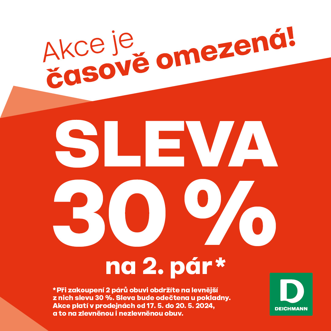 Sleva 30 % u Deichmanna