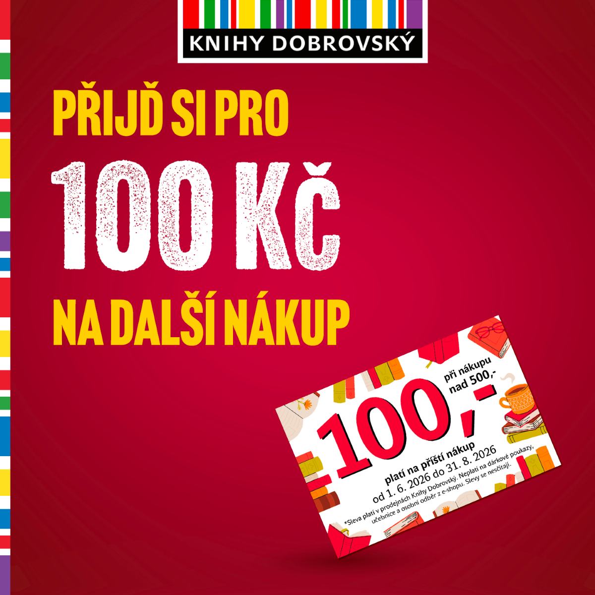 Příjď si pro 100 Kč