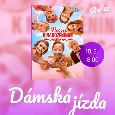 Dámská jízda s filmem Přání k narozeninám - křtiny